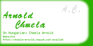 arnold chmela business card